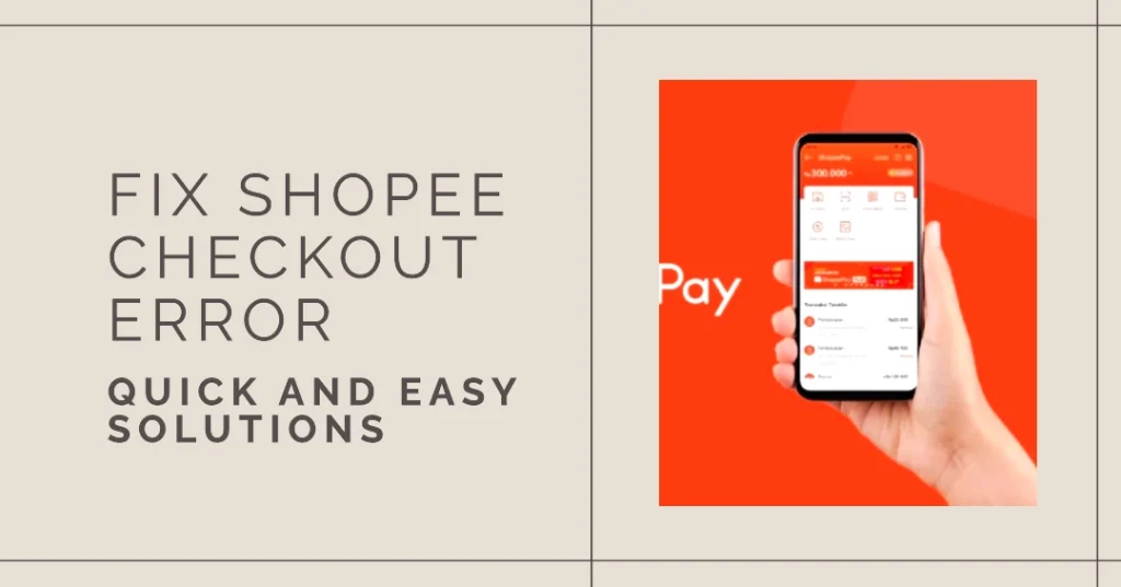 Shopee App MO2 Error: A Comprehensive Troubleshooting Guide (Android/iOS/Web)