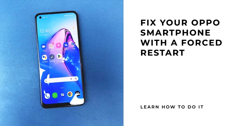 Is Your Oppo Smartphone Stuck? Fix It With a Forced Restart! Here's How