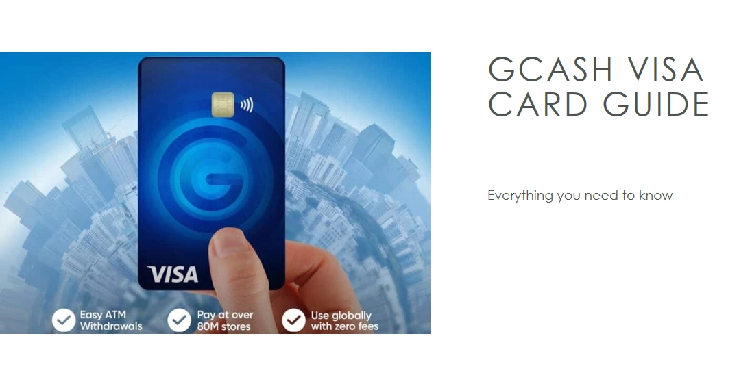 A Complete Guide to the GCash Visa Card