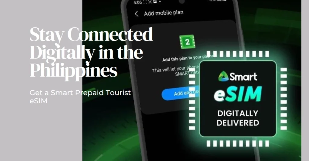 Smart Prepaid Tourist eSIM: Your Digital Connection to the Philippines