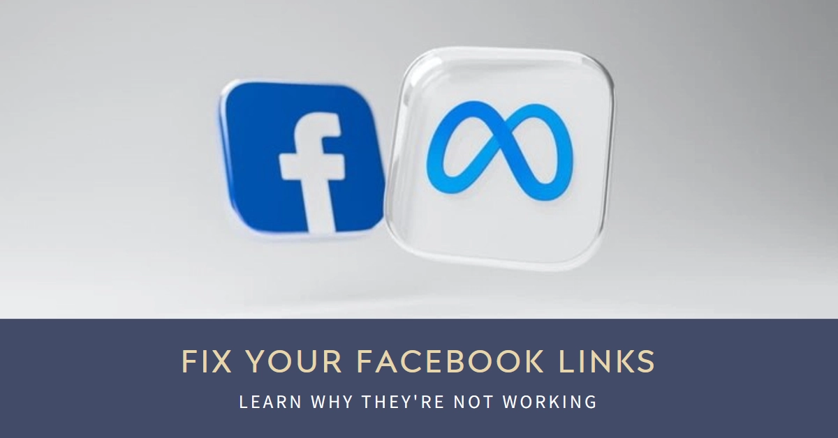 Facebook Links Not Working? Here's Why and How to Fix