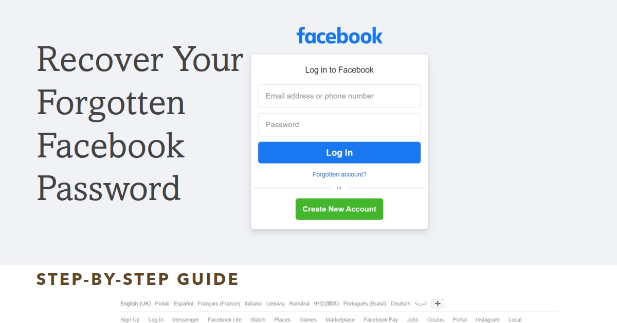 Locked Out of Facebook? Here's A Step-by-Step Guide to Recovering Your Forgotten Password