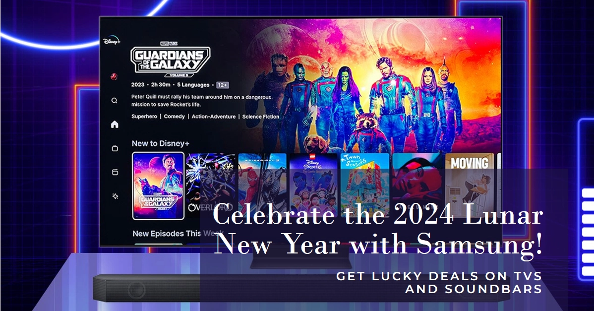 2024 Lunar New Year Lucky Deals on Samsung TVs & Soundbars