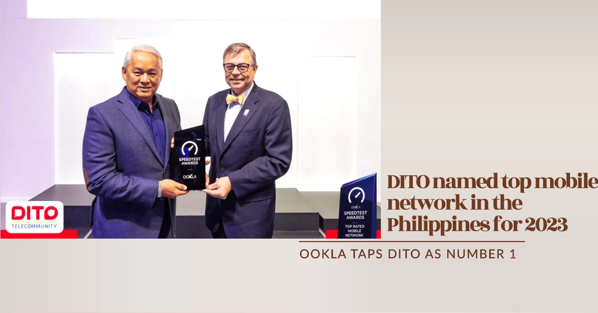 Ookla taps DITO as Number 1 Mobile Network in the Philippines for 2023