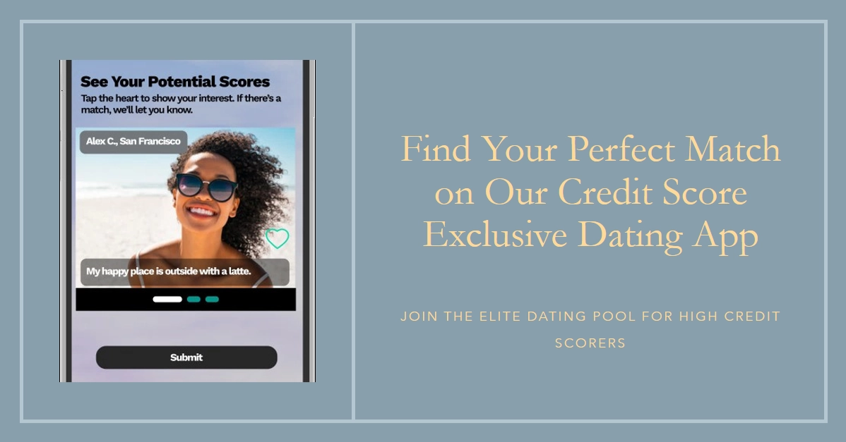 This New Dating App Only Allows People With Excellent Credit Scores