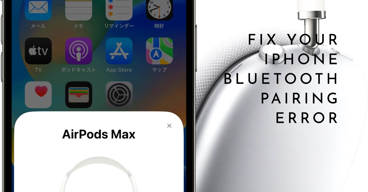 iPhone Bluetooth Pairing Error? Here's The Fix!