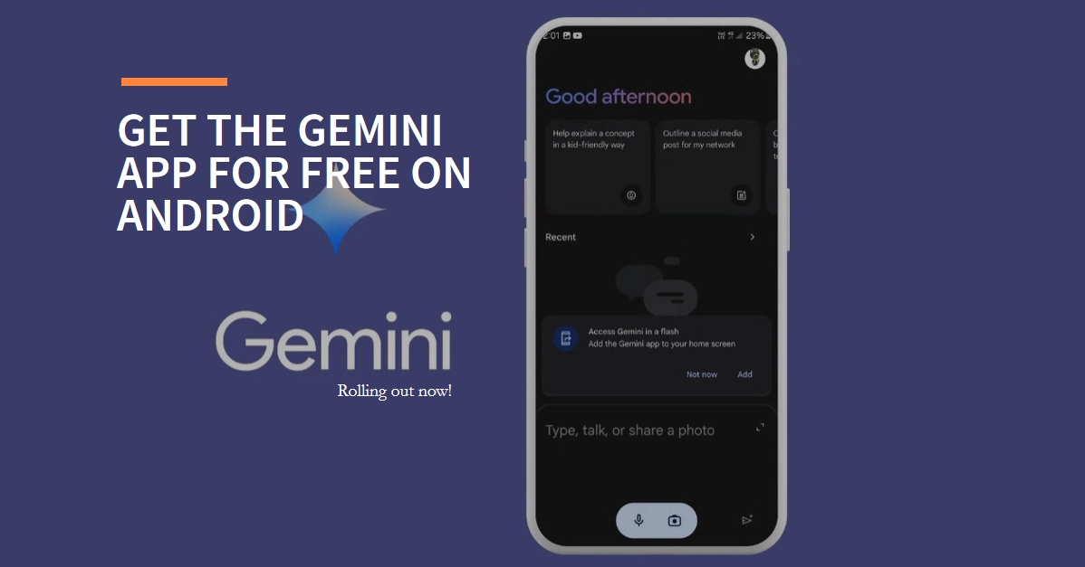 Gemini App on Android Now Rolling Out. Here's How to Get it for Free